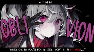 Nightcore » Oblivion [LV]