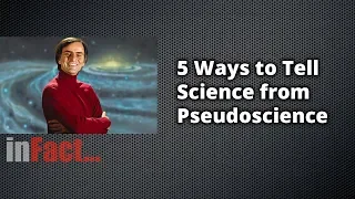 5 Ways to Tell Science from Pseudoscience