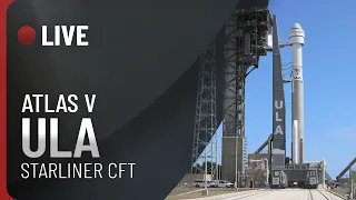 REPLAY LIVE 🔴 LANCEMENT ATLAS V D'ULA : CST-100 STARLINER MISSION DE TEST HABITÉE VERS L'ISS (FR) !