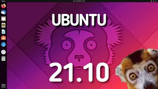 Ubuntu 21.10. Переход на GNOME 40. Firefox теперь в виде Snap...