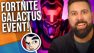 Fortnite Galactus Event Was Incredible & A Failure... RANT | Comicstorian