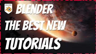 The Best New Blender 3.2 Tutorials