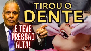 Tirou o dente siso e teve pressão alta - Dr. Lair Ribeiro