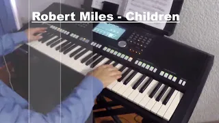 Robert Miles ➢ Children  ( Yamaha Psr-s 975 Cover )  🎹