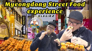 MYEONGDONG STREET FOOD EXPERIENCE!