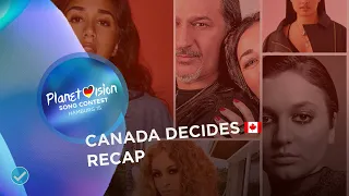 Canada Decides 15 - Canadian 🇨🇦 National Selection - Recap - Planetvision 15