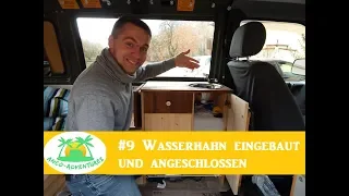 VW T4 Bundeswehrbus conversion to Camper _ faucet installed u. connected # 9 - Anco-Adventures