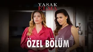 Yasak Elma Özel Bölüm