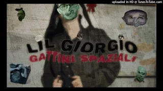 LIL GIORGIO - GATTINI SPAZIALI