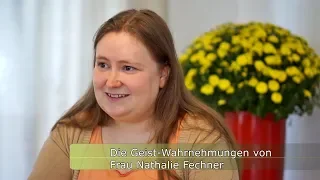 Die Geist - Wahrnehmungen von Frau Nathalie Fechner