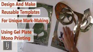 Part One- Unique Marks By Cutting Your Own Reusable Gel Printing Templates - Fab For Abstracts