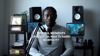 Was 75 Hard Worth It? | Mindful Moments