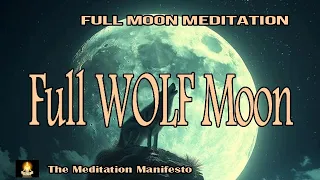 FULL WOLF MOON | Connections | Challenges | Knowledge | Delta Tones #wolfmoon
