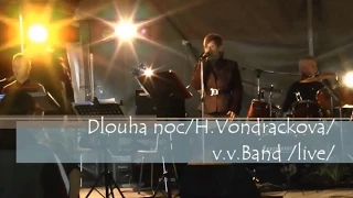 VV Band - Dlouha noc /H.Vondrackova/