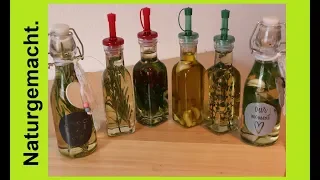 🎁 🎁Aromatisches ÖL selbst herstellen I DIY I Geschenkidee I ÖL selber machen!