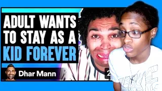 Adult Wants To STAY AS A KID FOREVER, What Happens Next Is Shocking Dhar Mann Reaction