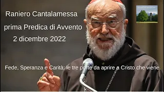 Raniero Cantalamessa Prima predica di Avvento 2022