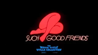 Saul Bass: Such Good Friends (1971) title sequence