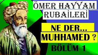 İNANCI SORGULAYAN ALİM ÖMER HAYYAM RUBAİLERİ / DÖRTLÜKLERİ , ŞİİRLERİ , SÖZLERİ (BÖLÜM 1) #keşfet