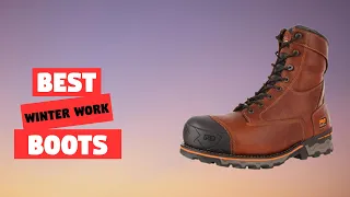 Top 5 Best Winter Work Boots Review in 2023