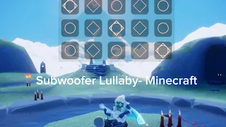 Subwoofer Lullaby-Minecraft. Sky Cotl