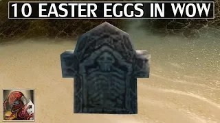 10 Easter Eggs in World of Warcraft