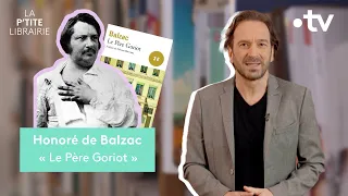 HONORÉ DE BALZAC / LE PÈRE GORIOT / LA P'TITE LIBRAIRIE