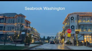 Seabrook Washington A Quick Drive through.