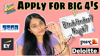 How to apply for The Big 4 Companies 2021| Job Application | KPMG,Deloitte,PwC,EY| Palak Srivastava