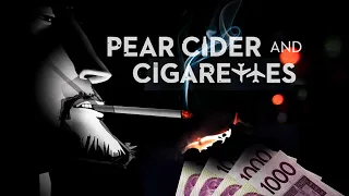 PEAR CIDER and CIGARETTES trailer