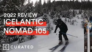2022 Icelantic Nomad 105 Ski Review | Curated