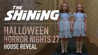 Stanley Kubrick’s The Shining House Reveal | Halloween Horror Nights 27