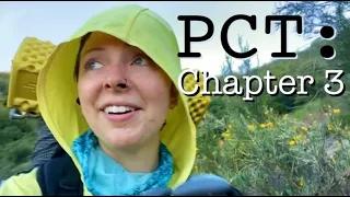 PCT, Chapter 3: Julian, Night Hikes, and 100 miles!