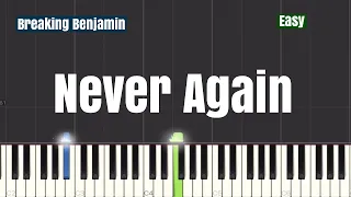 Breaking Benjamin - Never Again Piano Tutorial | Easy