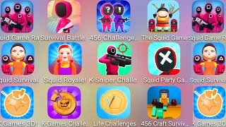 456 Craft Survival,Squid Game Race,Squid Royale,K Game Challenge,The Squid Imposter,Life Challenges.