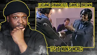 Legendary! Luciano Pavarotti, James Brown - It's A Man's World REACTION/REVIEW