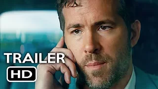 The Hitman's Bodyguard Official Trailer #3 (2017) Ryan Reynolds, Samuel L. Jackson Action Movie HD