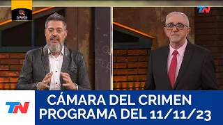 CÁMARA DEL CRIMEN (Programa completo del 11/11/2023)