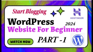 Creating Your First WordPress Website for Beginners 2024 | How to make a WordPress website|