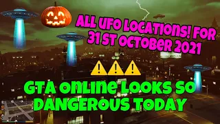 Gta Online On HALLOWEEN Day Looks So Dangerous + All Ufo Locations Today 31 October 2021⚠️⚠️