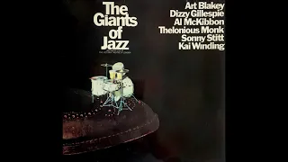 Giants of Jazz feat. Dizzy Gillespie, Thelonious Monk Live at Newport Jazz Fest. - 1972 (audio only)