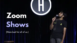 Zoom Shows | Stand Up Comedy By Tarang Hardikar