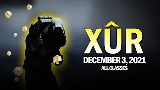 Xur Location, Exotics & Legendary Items (All Classes) 12-3-21 / December 3, 2021 [Destiny 2]