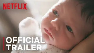 BABIES | Official Trailer | Netflix