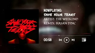 The Weeknd - Save Your Tears (HHD REMIX)