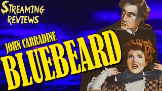 Streaming Review: Bluebeard (Amazon) starring John Carradine