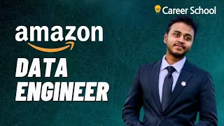 Interview: Amazon Data Engineer (Majoring in Computer Science to working as Data Engineer)