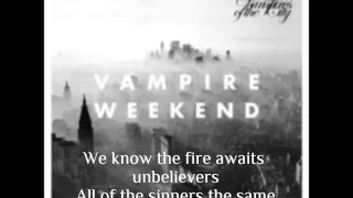 Vampire Weekend | Unbelievers (LYRICS)