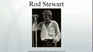 Rod Stewart