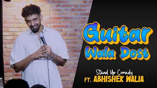 Guitar Wala Dost | Stand-up Comedy | Crowdwork | Abhishek walia